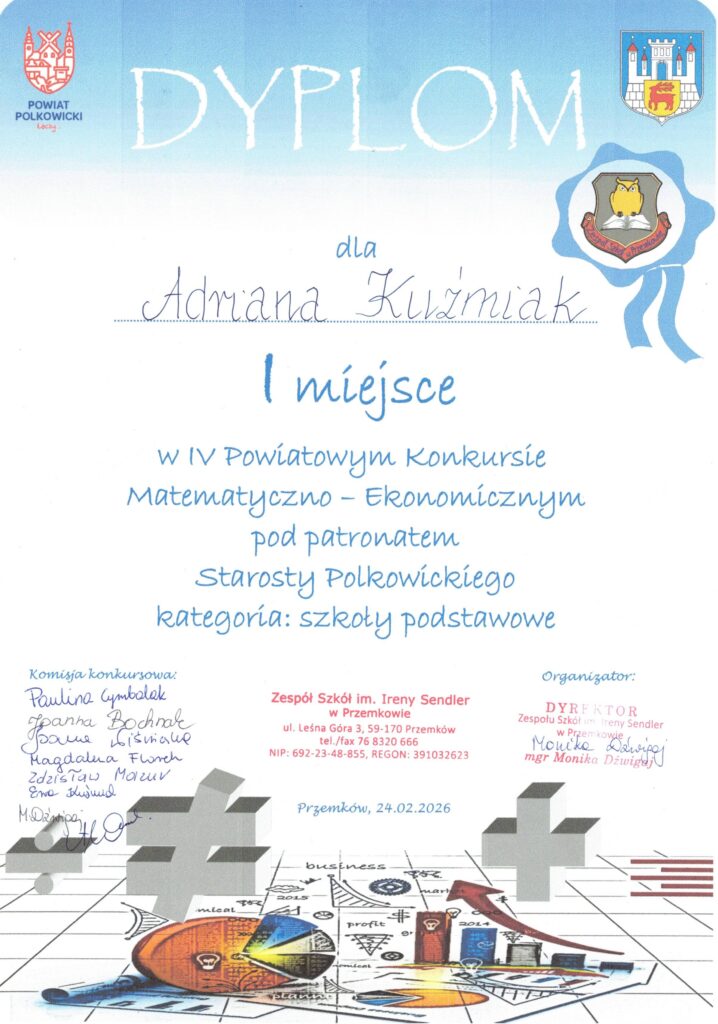 Adrian Kuźmiak I miejsce w Powiatowym Konkursie Matematyczno-Ekonomicznym pod patronatem Starosty Po
